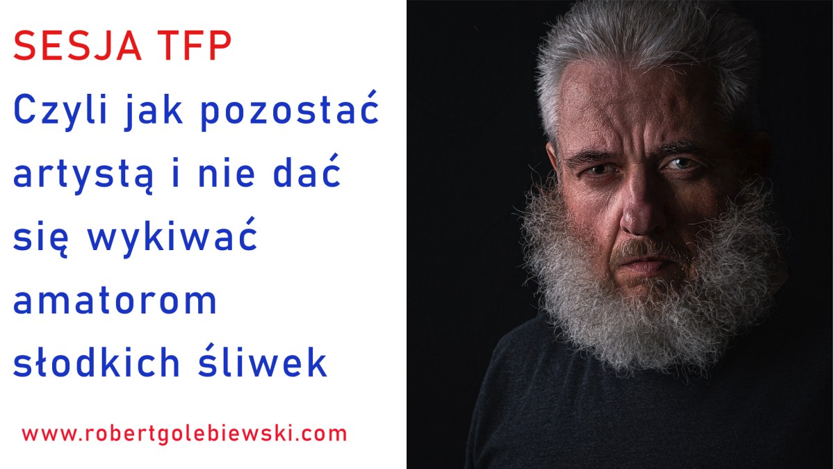 sesja-tfp-co-to-jest-i-jak-z-tego-umiej-tnie-korzysta-robert